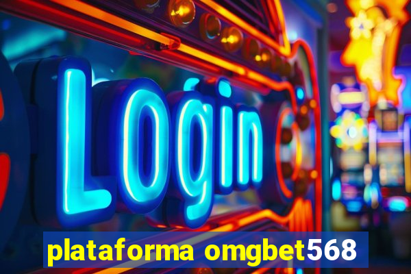 plataforma omgbet568